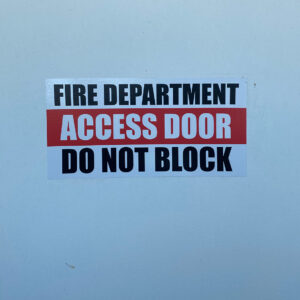 Fire Department Access Door Do Not Block