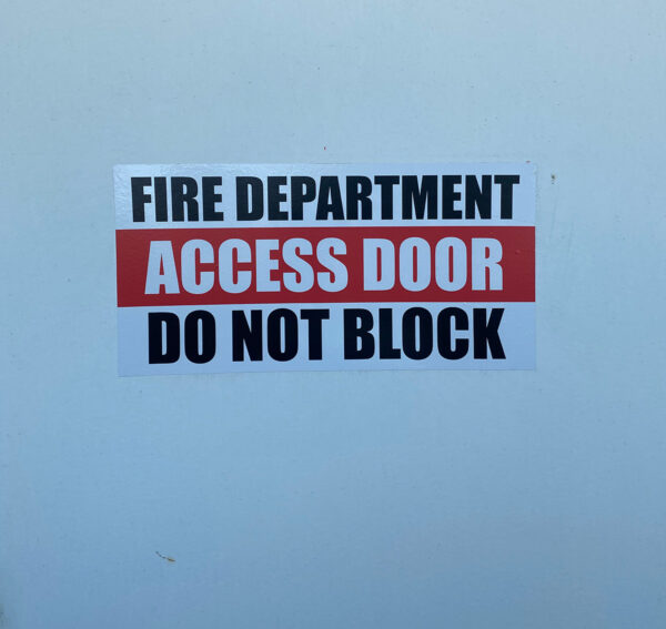 Fire Department Access Door Do Not Block