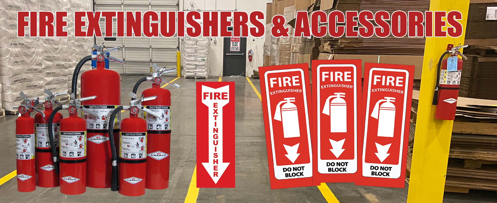 FIRE EXTINGUISHERS & ACCESSORIES