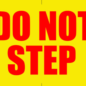 DO NOT STEP ON BEAM