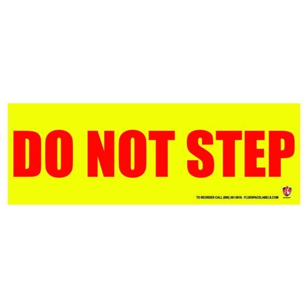 DO NOT STEP YELLOW BACKGROUND Label 2x6