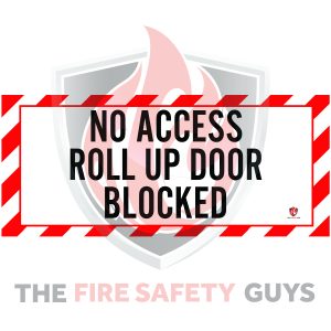NO ACCESS ROLL UP DOOR BLOCKED